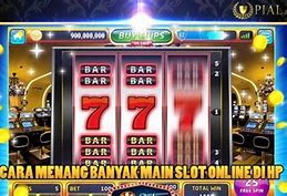 Cara Menang Banyak Di Game Slot Online Terpercaya 2024